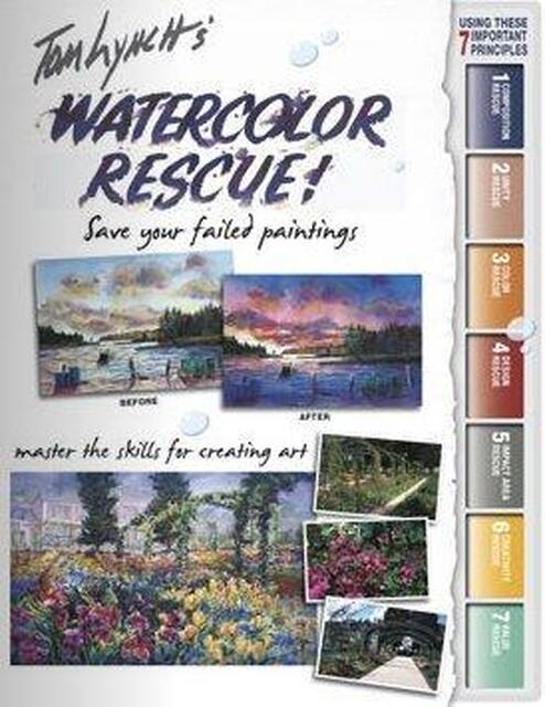 Tom Lynch's Watercolor Rescue - Tom Lynch Tom Lynch's Watercolor Rescue - Tom Lynch