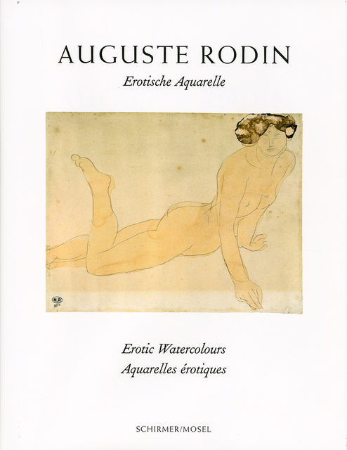 Auguste Rodin – Erotische Aquarelle - Anne-Marie Bonnet Auguste Rodin – Erotische Aquarelle - Anne-Marie Bonnet