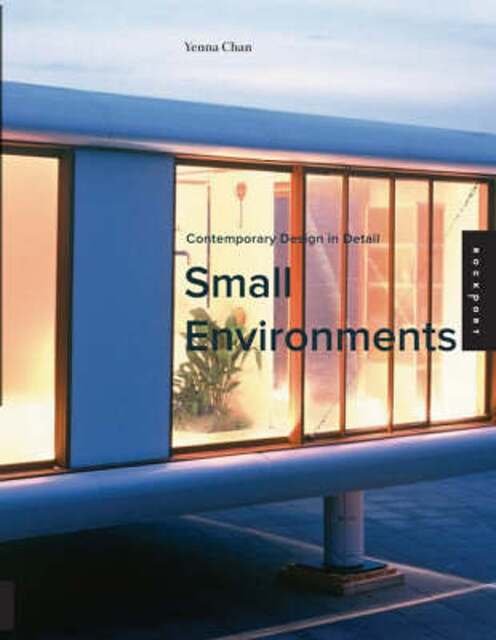 Small Enviremonts - Yenna Chan Small Enviremonts - Yenna Chan