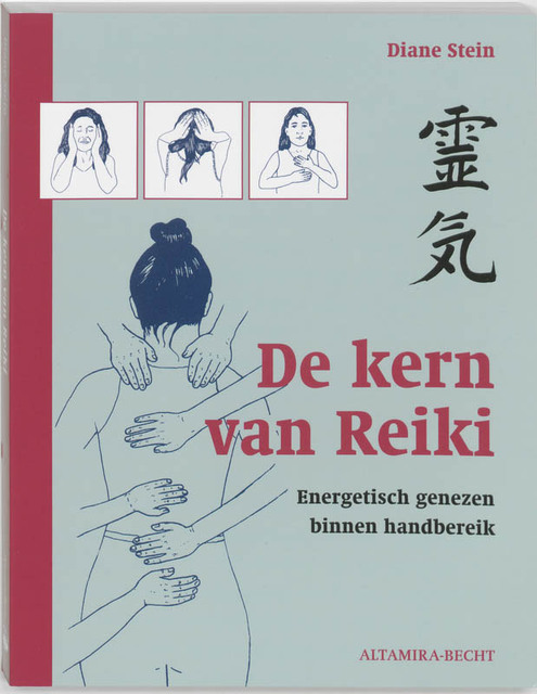 De kern van Reiki - Diane Stein De kern van Reiki - Diane Stein
