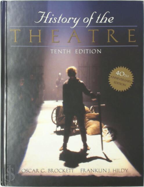 History of the Theatre - Oscar G. Brockett History of the Theatre - Oscar G. Brockett