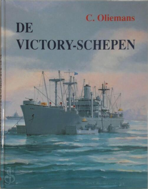 De Victory-schepen - C. Oliemans De Victory-schepen - C. Oliemans