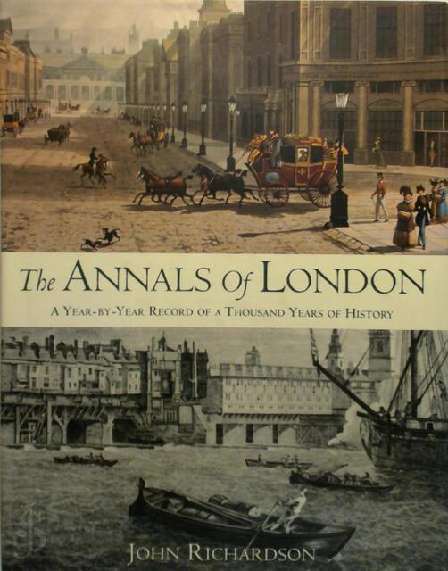 The Annals of London - John Richardson The Annals of London - John Richardson