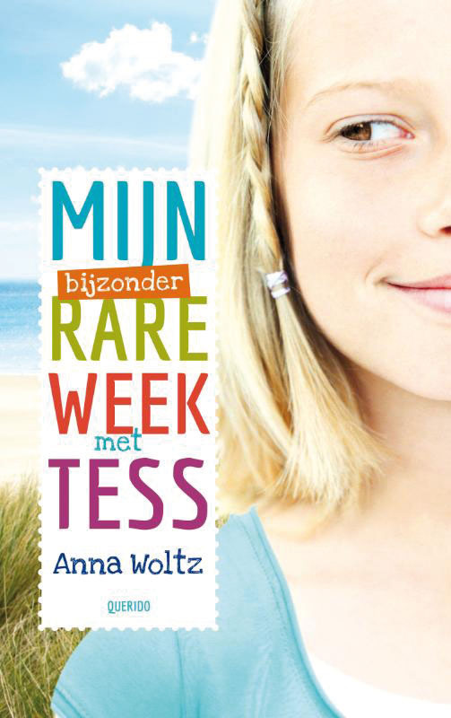 Mijn bijzonder rare week met Tess Anna Woltz (ISBN 9789045114880) De Slegte Mijn bijzonder rare week met Tess Anna Woltz (ISBN 9789045114880) De Slegte