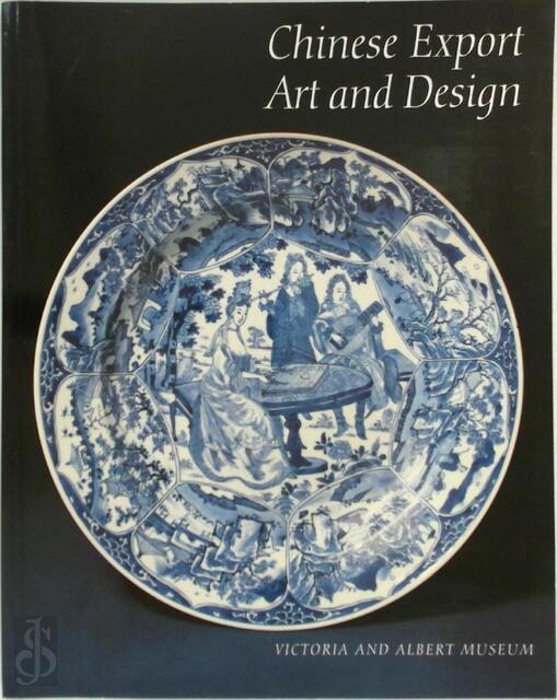 Chinese Export Art and Design - Craig Clunas Chinese Export Art and Design - Craig Clunas