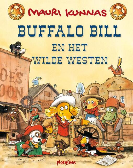 Buffalo Bill en het Wilde Westen - Mauri Kunnas Buffalo Bill en het Wilde Westen - Mauri Kunnas