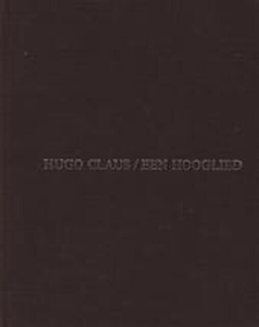 Een Hooglied - Hugo Claus Een Hooglied - Hugo Claus