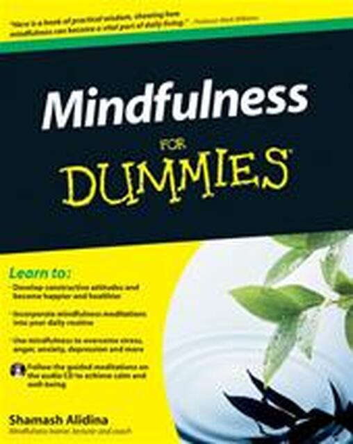Mindfulness For Dummies - Shamash Alidina Mindfulness For Dummies - Shamash Alidina