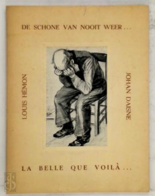 De schone van nooit weer… - Johan Daisne De schone van nooit weer… - Johan Daisne