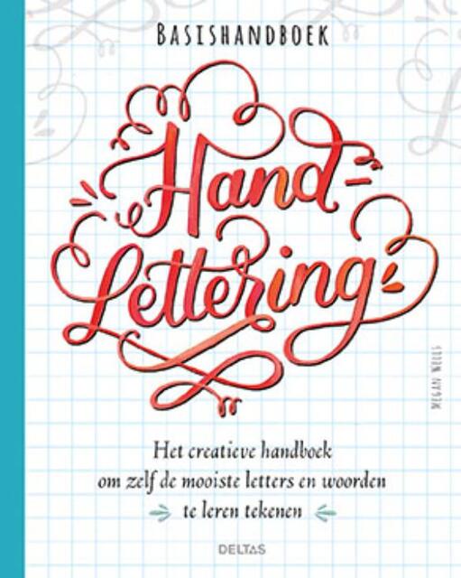 Basishandboek handlettering - Megan Wells Basishandboek handlettering - Megan Wells
