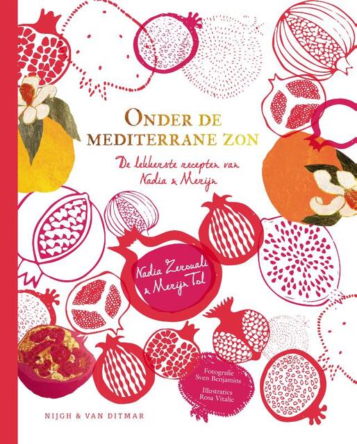 Onder de mediterrane zon - Nadia Zerouali, Merijn Tol Onder de mediterrane zon - Nadia Zerouali, Merijn Tol