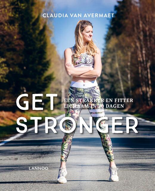Get stronger - Claudia Van Avermaet Get stronger - Claudia Van Avermaet
