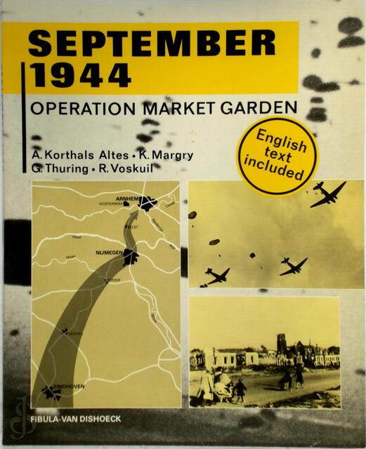 September 1944 - A. Korthals Altes, Amp, R. K. / VOSKUIL Margry September 1944 - A. Korthals Altes, Amp, R. K. / VOSKUIL Margry