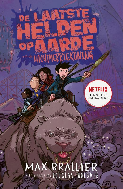 De laatste helden op aarde en de nachtmerriekoning Max Brallier (ISBN 9789493189454) De