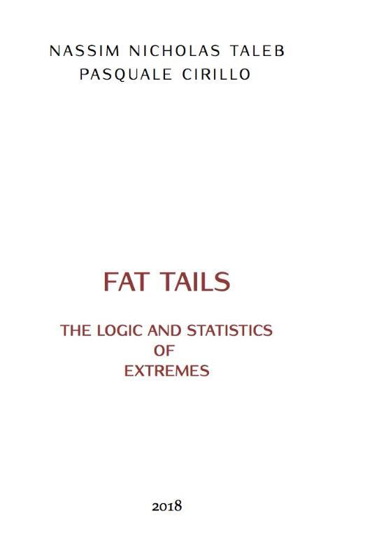 Logic & Statistics Of Fat Tails - Nassim Nicholas Taleb - (ISBN ...