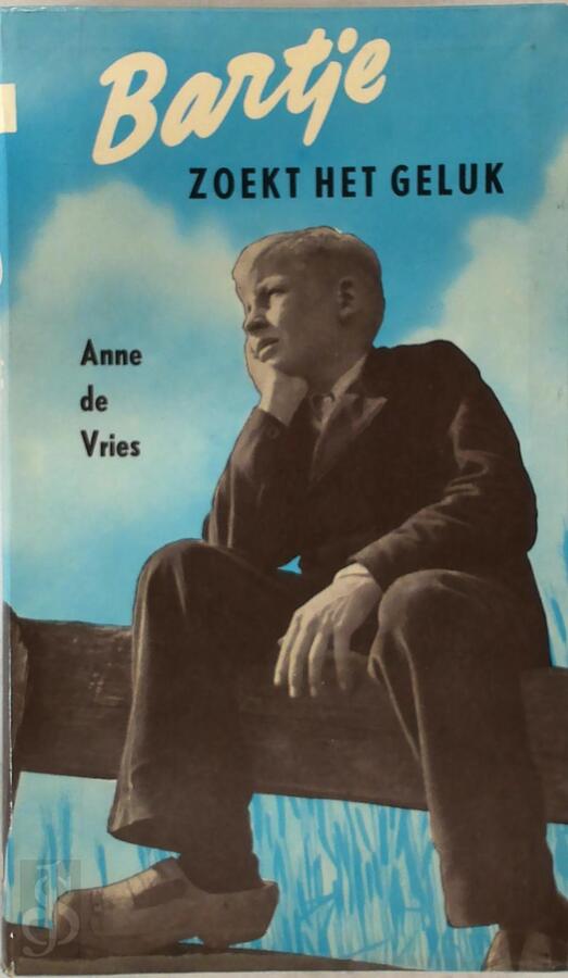 Bartje zoekt het geluk Anne de