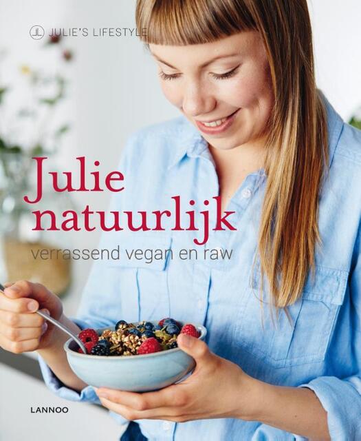 Julie natuurlijk - Julie Van den Kerchove Julie natuurlijk - Julie Van den Kerchove