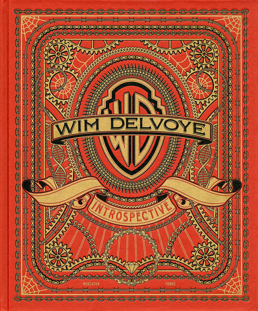 Wim Delvoye – Introspective - Wim Delvoye – Introspective -