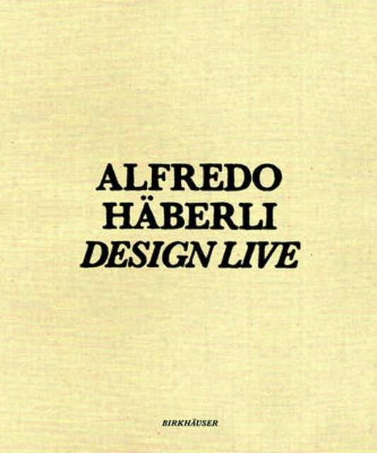 Alfredo Haberli / Design Live - Alfredo Haberli / Design Live -