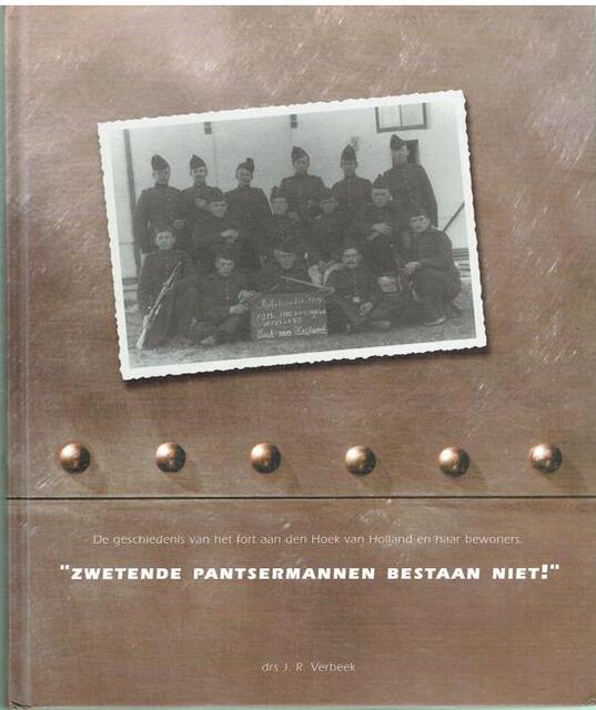 Zwetende pantsermannen bestaan niet! - J.J. Verbeek Zwetende pantsermannen bestaan niet! - J.J. Verbeek