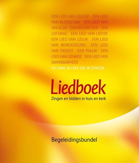 Liedboek - Begeleidingen - Liedboek - Begeleidingen -