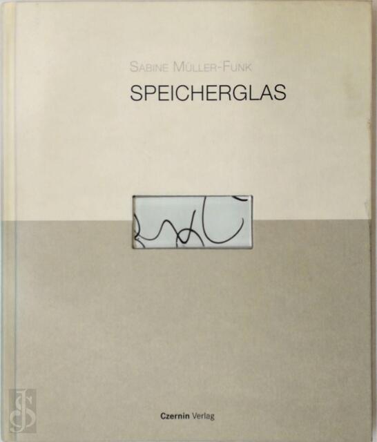 Speicherglas - Sabine Müller-Funk Speicherglas - Sabine Müller-Funk