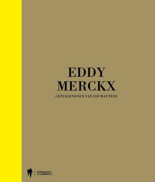 Eddy Merckx - J. WAUTERS Eddy Merckx - J. WAUTERS