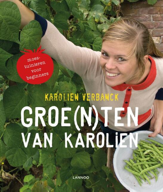 De moestuin van Karolien - Karolien Verbanck De moestuin van Karolien - Karolien Verbanck