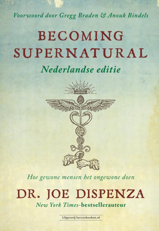 Supernaturalby Dr Joe Dispenza By Daily Books