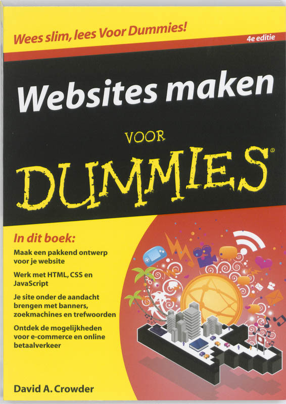 sites maken voor Dummies, 4e editie David A. Crowder (ISBN
