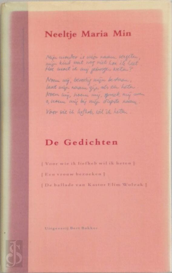 De gedichten Neeltje Maria Min (ISBN 9789035108189 De gedichten Neeltje Maria Min (ISBN 9789035108189