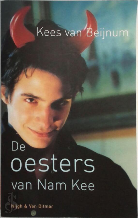 De oesters van Nam Kee Kees van Beijnum (ISBN