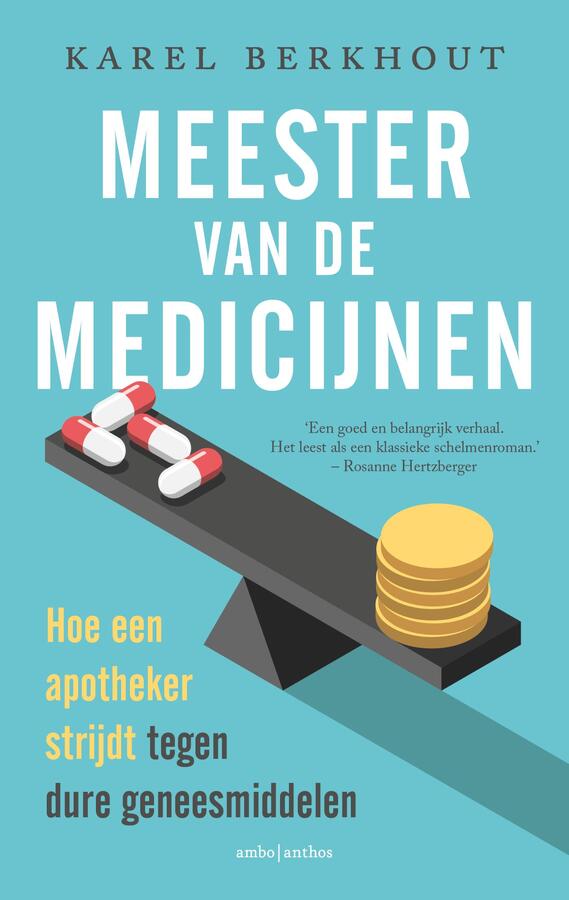 Meester van de medicijnen [eBook] Karel Berkhout (ISBN 9789026346248) De Slegte