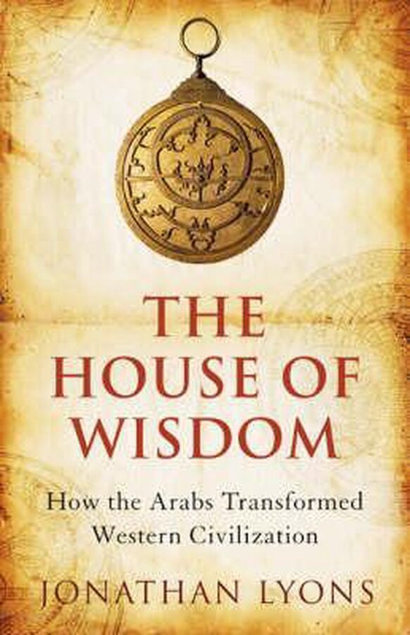 The House of Wisdom Jonathan Lyons (ISBN 9780747594000) De Slegte