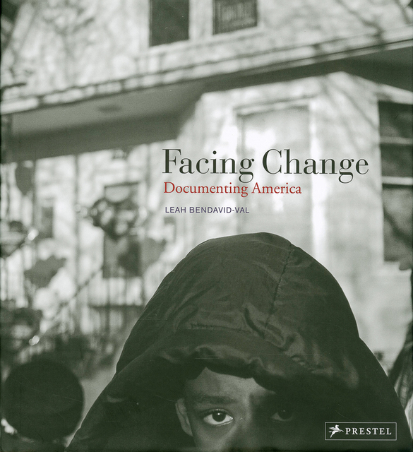 Facing Change - Leah Bendavid-Val Facing Change - Leah Bendavid-Val
