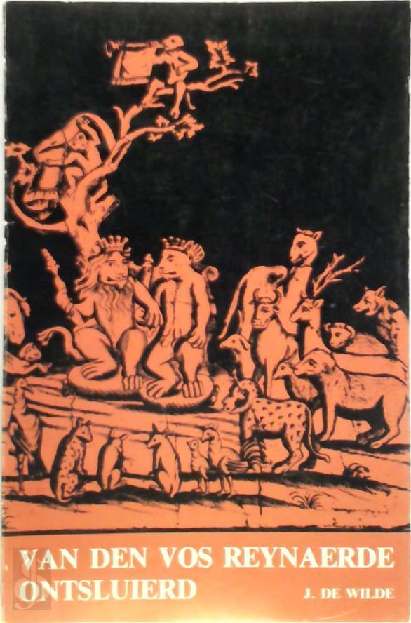 Van Den vos Reynaerde ontsluierd E.