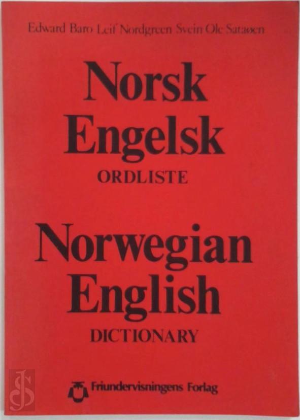 Norsk Engelsk ordliste / Norwegian English dictionary Edward Baro