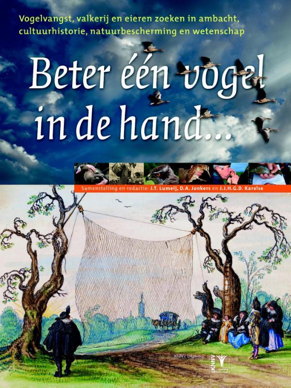 Beter een vogel in de hand....... J.T. Lumeij (ISBN 9789050112635) De Slegte Beter een vogel in de hand....... J.T. Lumeij (ISBN 9789050112635) De Slegte