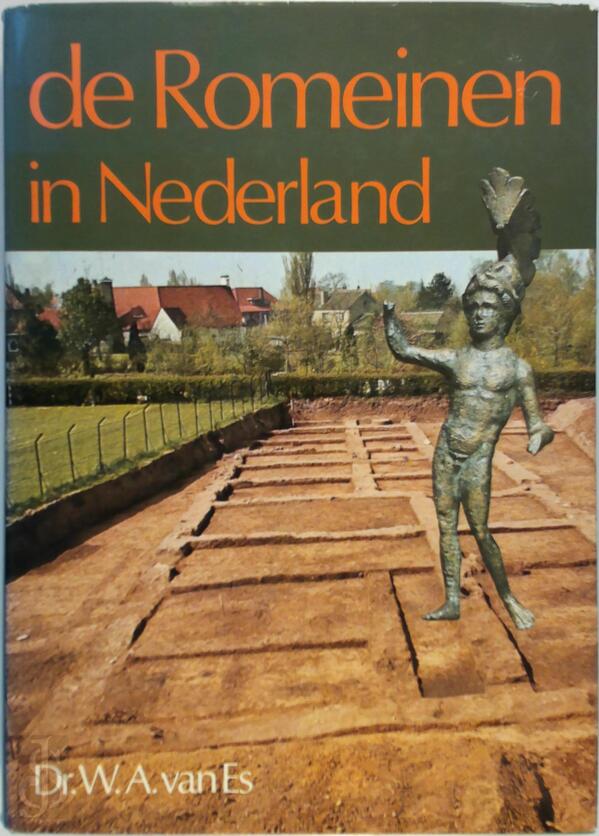 De Romeinen in Nederland Willem Albertus van Es (ISBN 9789022838846) De Slegte De Romeinen in Nederland Willem Albertus van Es (ISBN 9789022838846) De Slegte