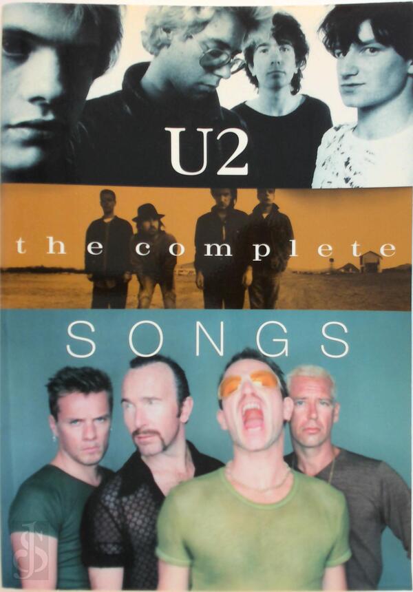 U2 The Complete Songs U2 (Musical Group) (ISBN 9780711974692