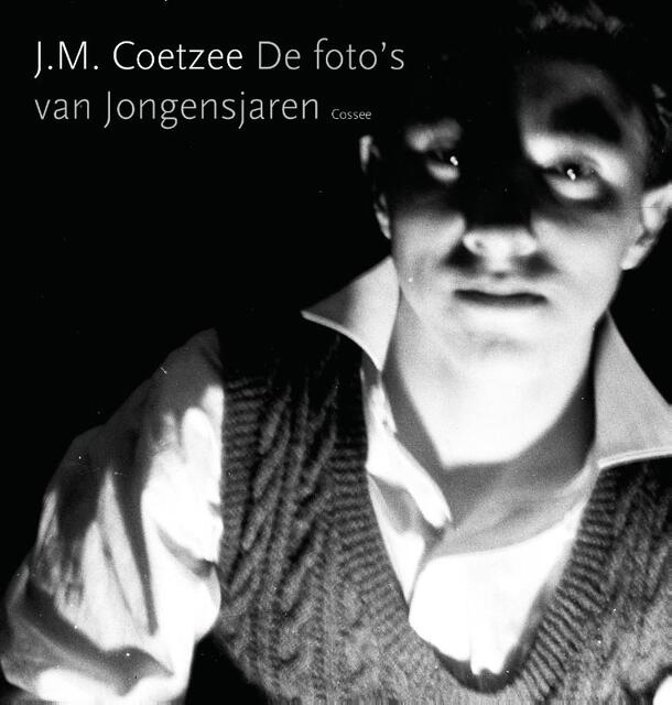 De foto's van Jongensjaren - J.M. Coetzee De foto's van Jongensjaren - J.M. Coetzee