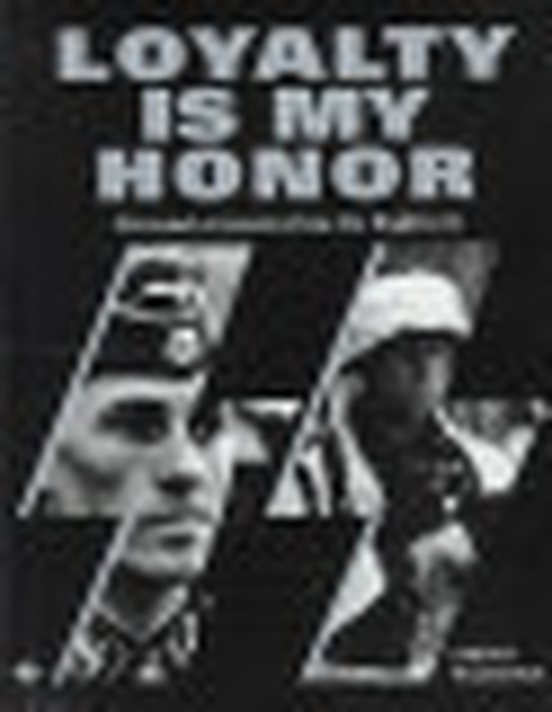 人文 LOYALTY IS MY HONOUR - Waffen-SS Loyalty Is My Honor: Williamson, Gordon: 9780760300121