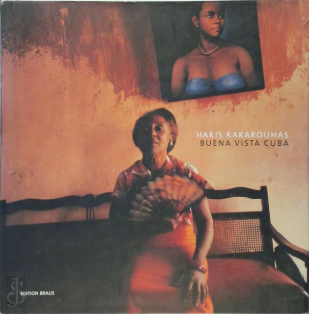 Buena Vista Cuba - Haris Kakarouhas Buena Vista Cuba - Haris Kakarouhas