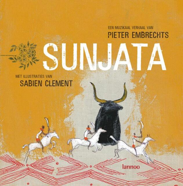 Sunjata + CD - Pieter Embrechts Sunjata + CD - Pieter Embrechts