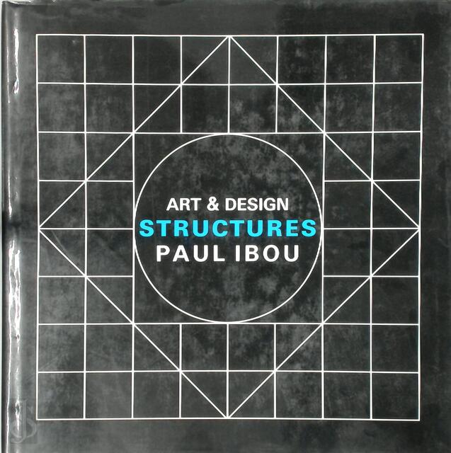 Structures - Paul Ibou Structures - Paul Ibou