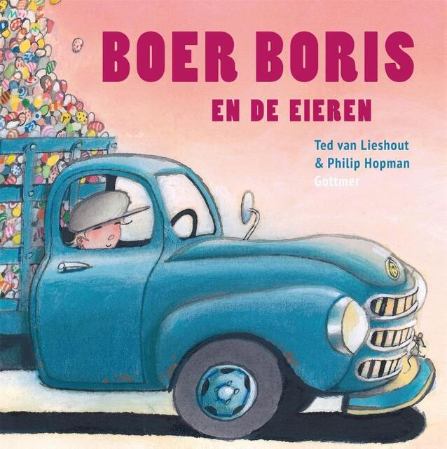 Boer Boris en de eieren - Ted van Lieshout Boer Boris en de eieren - Ted van Lieshout
