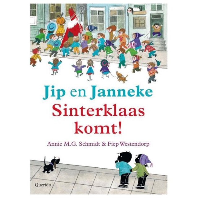 Jip en Janneke Sinterklaas komt - Annie M.G. Schmidt Jip en Janneke Sinterklaas komt - Annie M.G. Schmidt