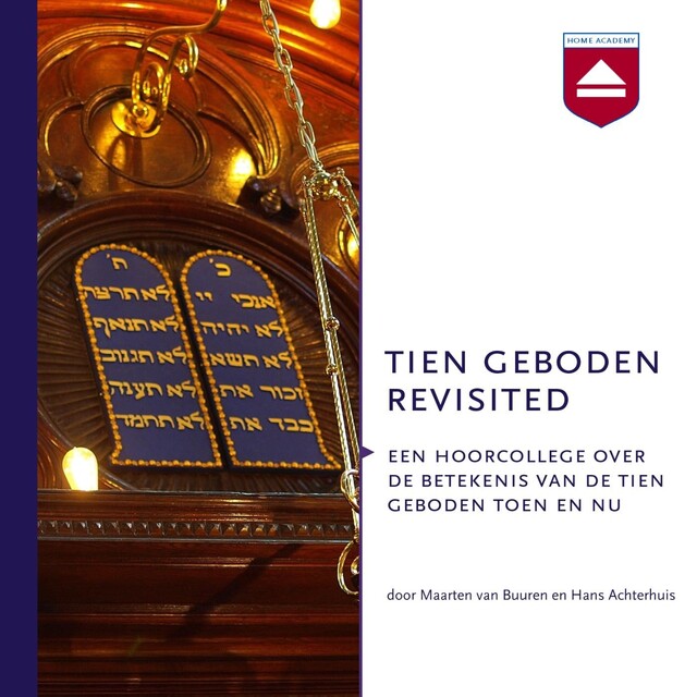 Tien geboden revisited - Maarten van Buuren, Hans Achterhuis Tien geboden revisited - Maarten van Buuren, Hans Achterhuis