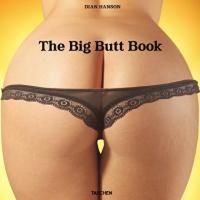 The Big Butt Book - Unknown The Big Butt Book - Unknown
