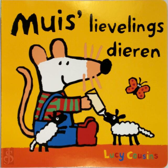 Muis' lievelingsdieren - karton ed.- L. - Lucy Cousins Muis' lievelingsdieren - karton ed.- L. - Lucy Cousins